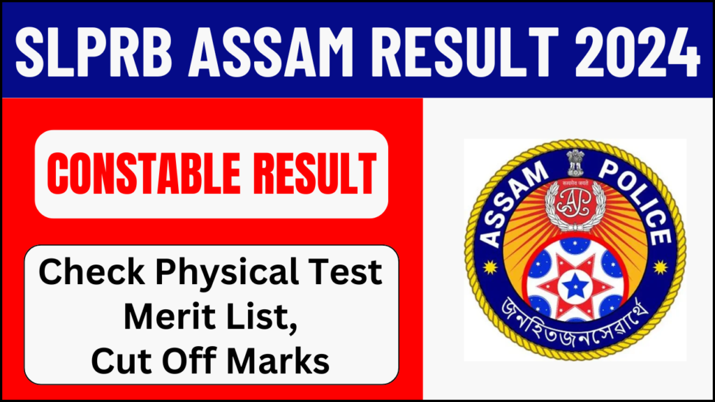 SLPRB Assam Constable Result 2024