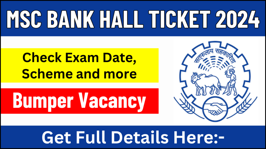 MSC Bank Hall Ticket 2024