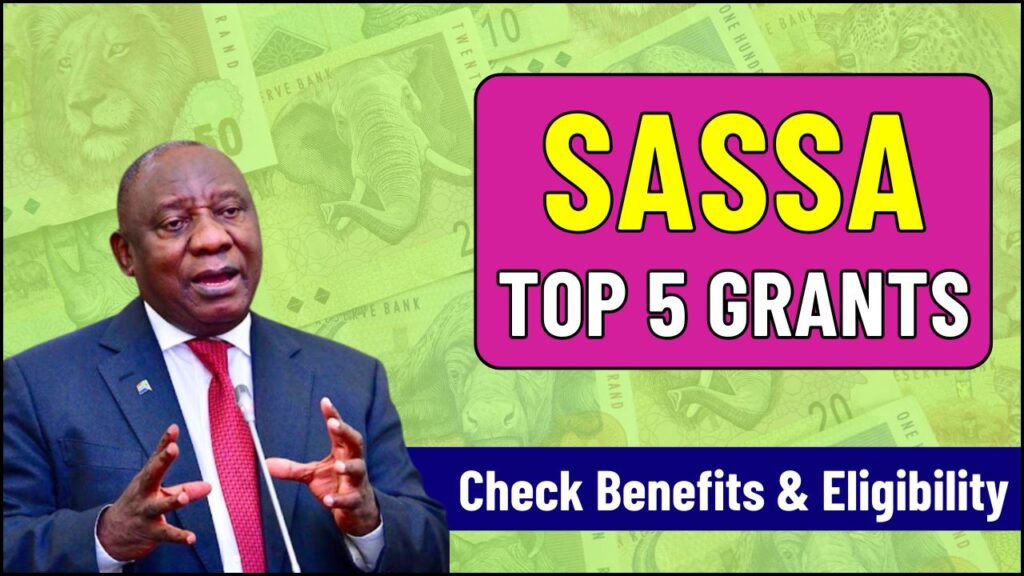 Top 5 SASSA Grants