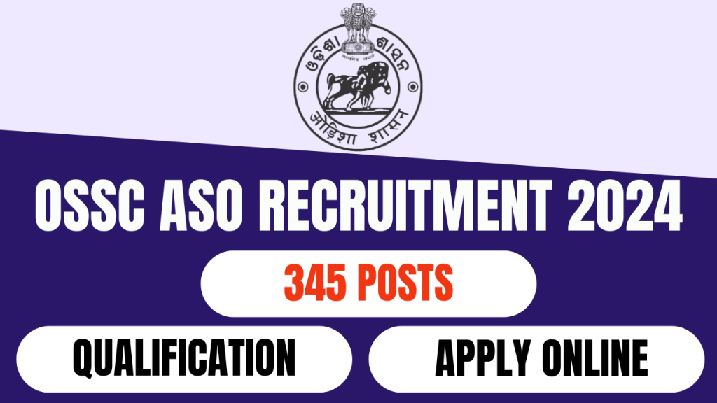 OSSC ASO Recruitment 2024