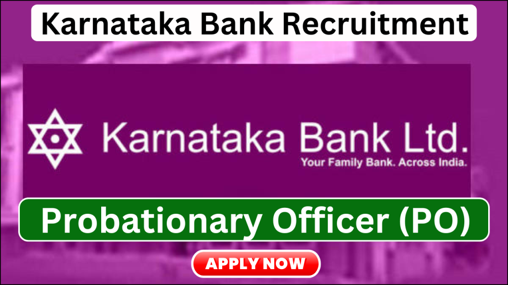 Karnataka Bank PO Recruitment 2024