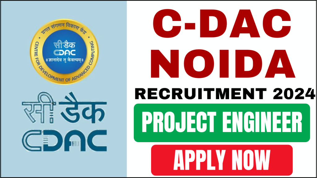 C-DAC Noida Recruitment 2024