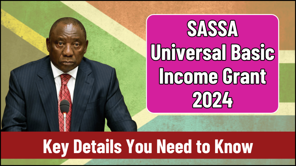 SASSA Universal Basic Income Grant