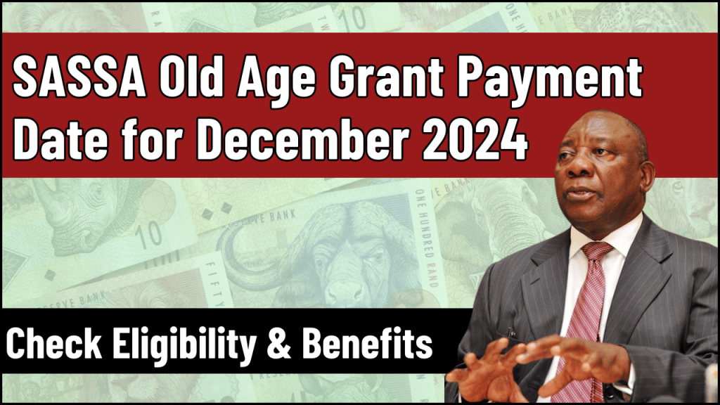 SASSA Old Age Grant Payment Date